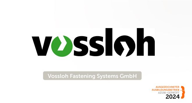 Vossloh Fastening Systems GmbH mit dem Azubi-Siegel 2024 ausgezeichnet